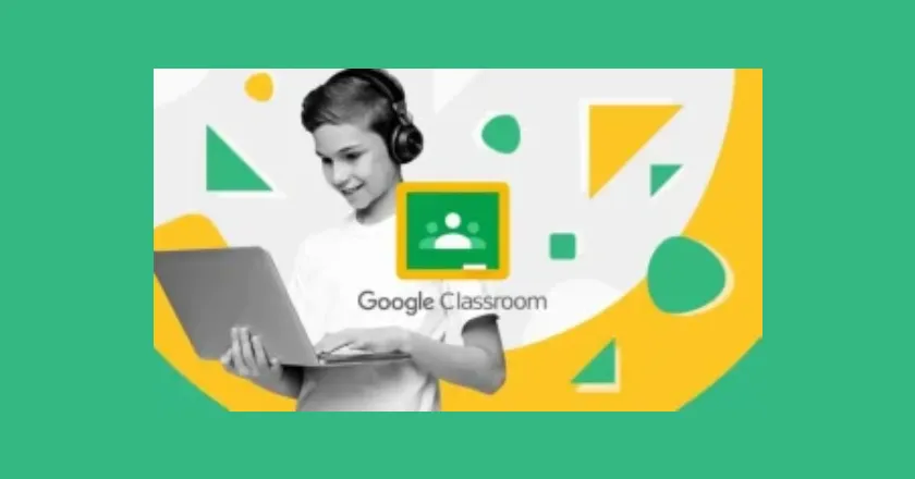 Google Classroom dan Fungsinya untuk Pembelajaran Daring